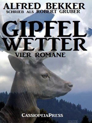 cover image of Gipfelwetter (Vier Romane)